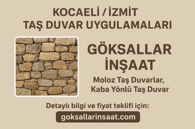 Kocaeli / İzmit Bölgesinde Taş Duvar Uygulamaları: Firmalar, İşçilik ve Fiyatlar