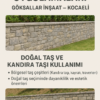 İzmit Taş Duvar Uygulamaları ve Taş Duvar Yapım İşçilikleri