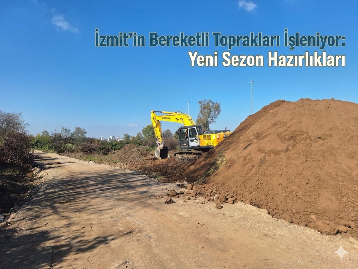 İzmit’in Kalbinden Bahçenize: Bereketin ve Doğallığın Yeni Sezon Hazırlığı!
